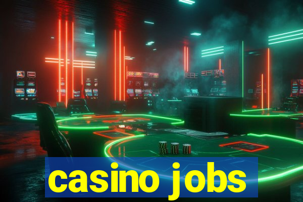 casino jobs