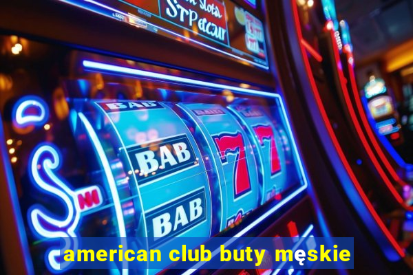 american club buty męskie