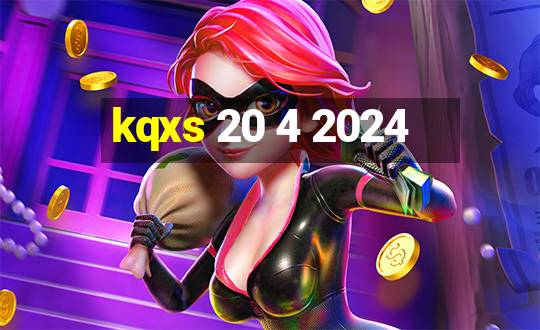 kqxs 20 4 2024