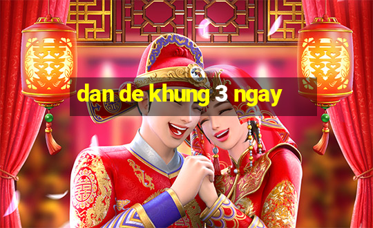 dan de khung 3 ngay