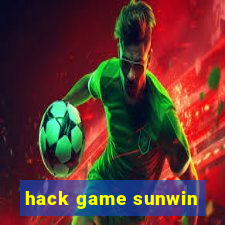 hack game sunwin