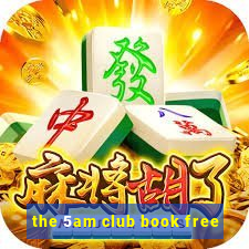 the 5am club book free