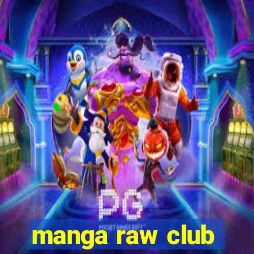 manga raw club