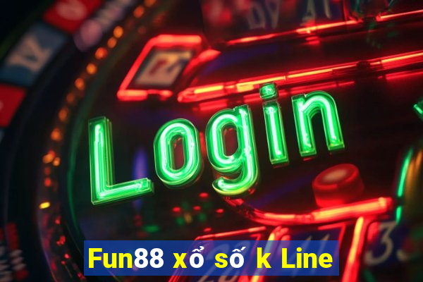 Fun88 xổ số k Line