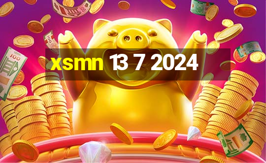 xsmn 13 7 2024