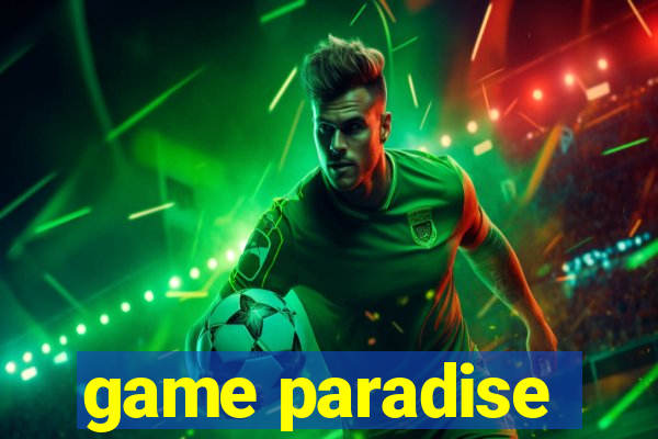 game paradise