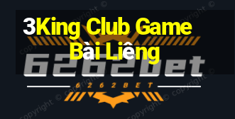 3King Club Game Bài Liêng