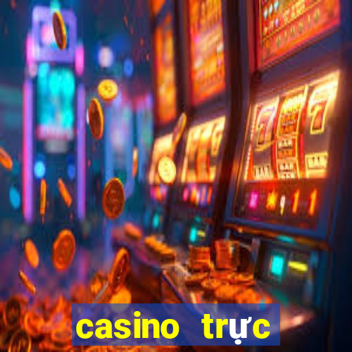 casino trực tuyến uy tín 2019