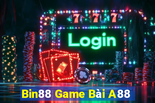 Bin88 Game Bài A88