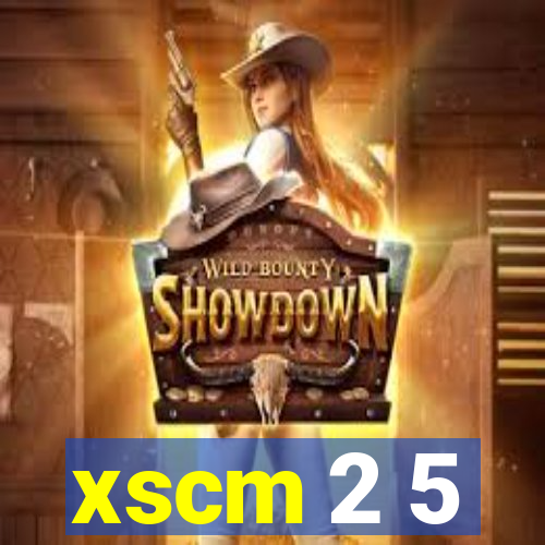 xscm 2 5