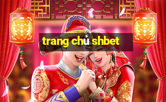 trang chủ shbet