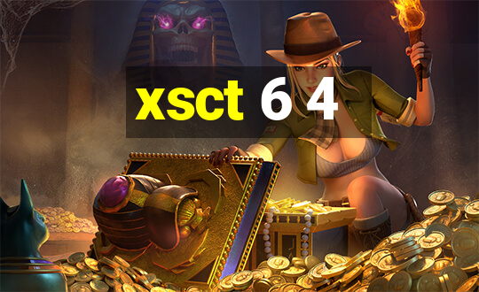 xsct 6 4