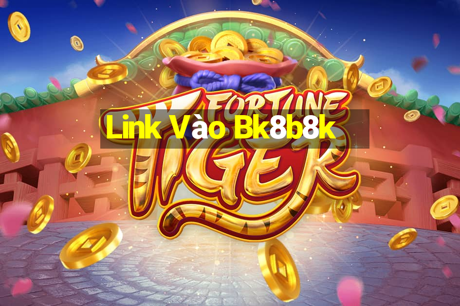 Link Vào Bk8b8k