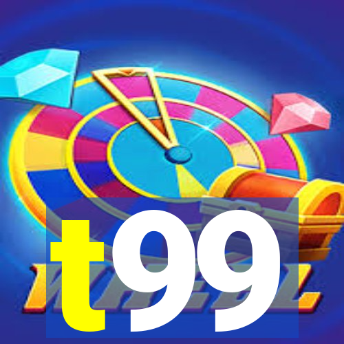 t99