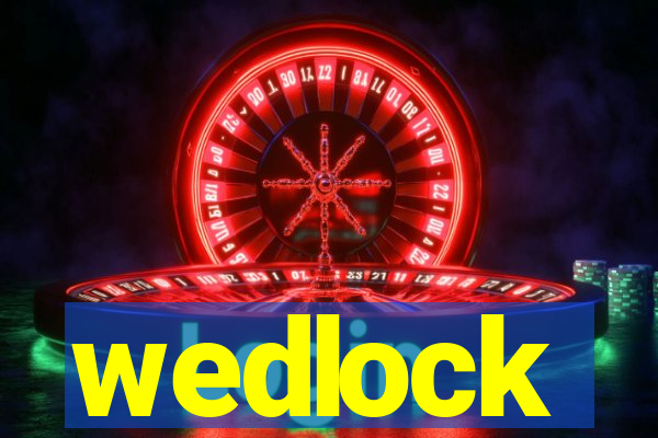 wedlock