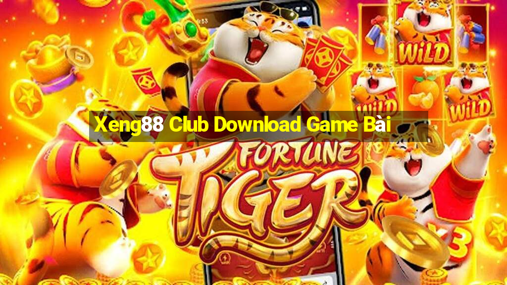 Xeng88 Club Download Game Bài