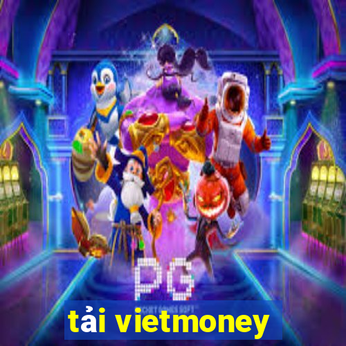 tải vietmoney