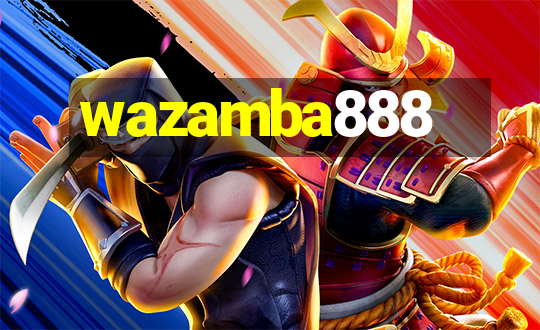 wazamba888