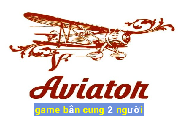 game bắn cung 2 người