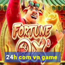 24h com vn game