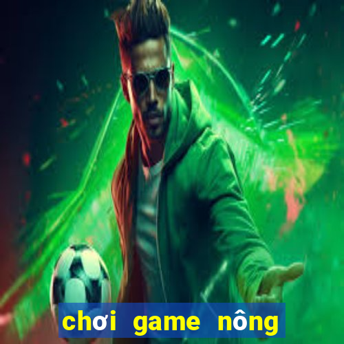 chơi game nông trại trên máy tính