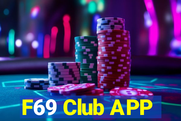 F69 Club APP