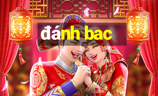 đánh bac