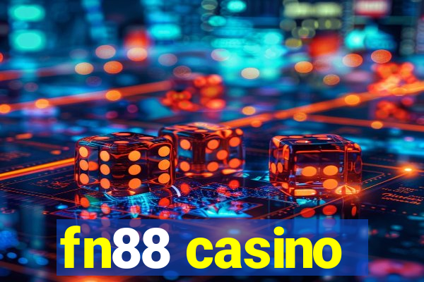 fn88 casino