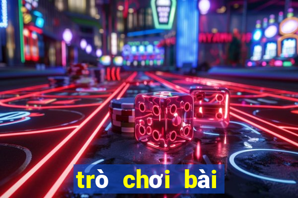 trò chơi bài tiến lên