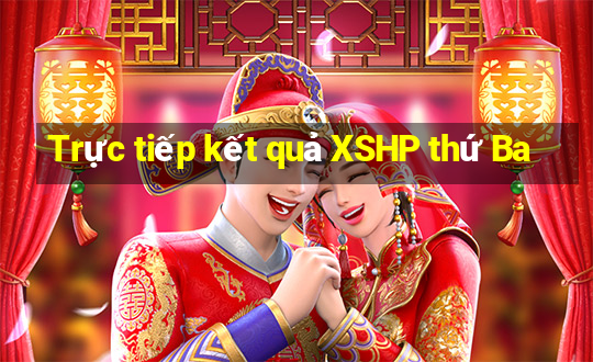 Trực tiếp kết quả XSHP thứ Ba