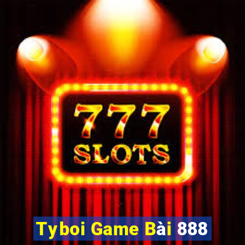 Tyboi Game Bài 888