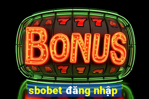 sbobet đăng nhập