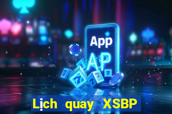 Lịch quay XSBP ngày 31