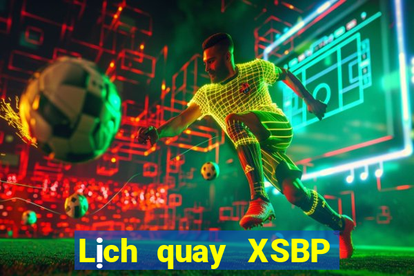 Lịch quay XSBP ngày 31