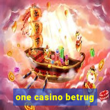 one casino betrug