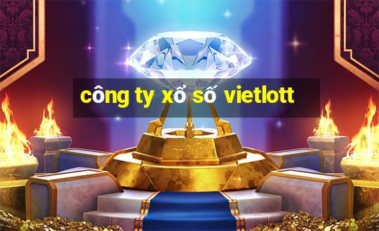 công ty xổ số vietlott