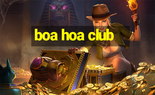 boa hoa club