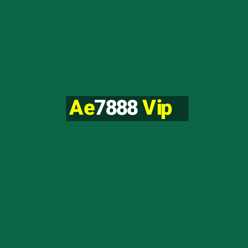 Ae7888 Vip