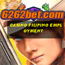 casino filipino employment