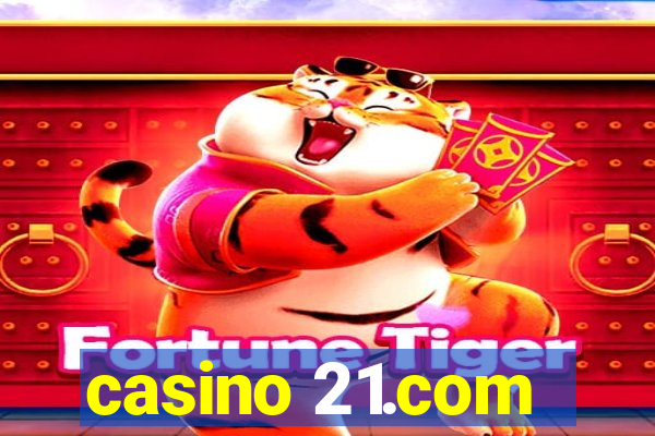 casino 21.com