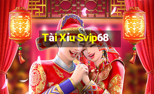 Tài Xỉu Svip68