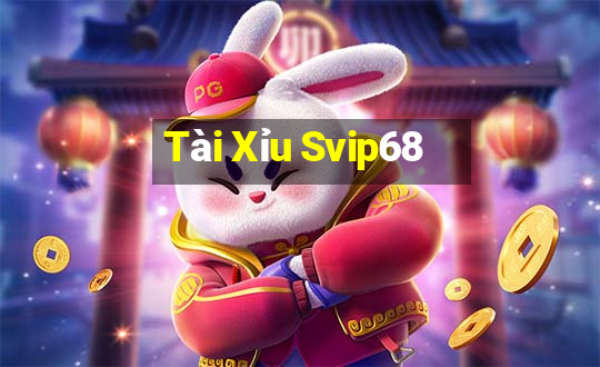 Tài Xỉu Svip68