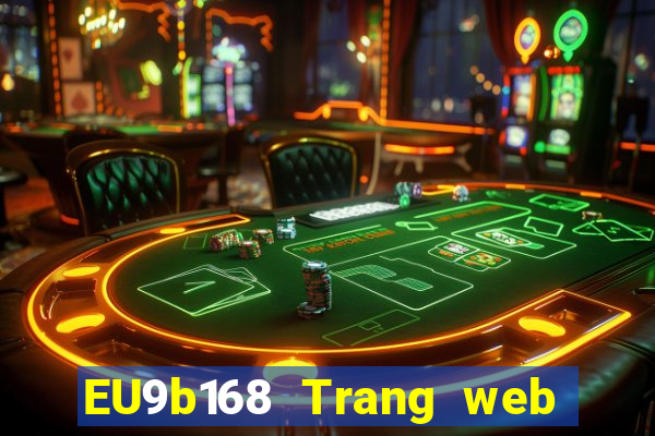 EU9b168 Trang web chơi game