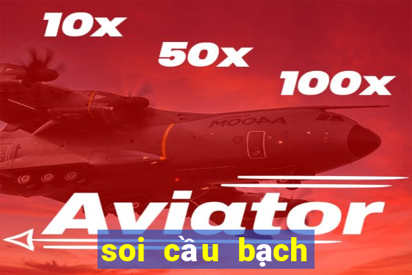 soi cầu bạch thủ lô hôm nay