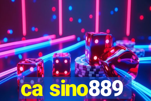 ca sino889