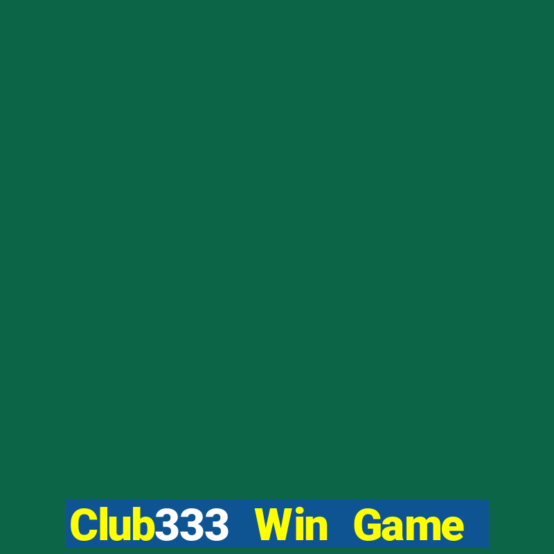 Club333 Win Game Bài Ionline