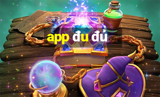 app đu đủ