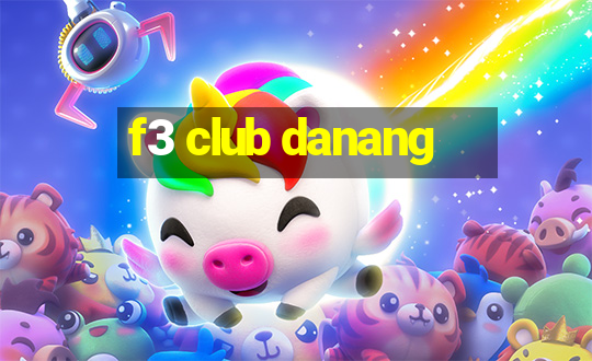 f3 club danang