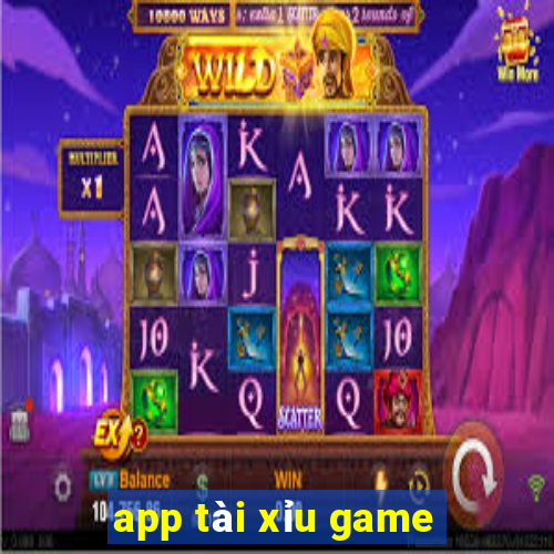 app tài xỉu game