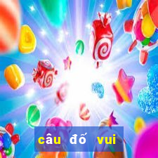 câu đố vui hack não